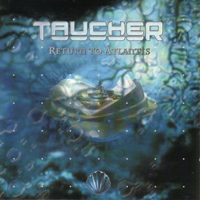 Taucher - Return To Atlantis (CD 2)