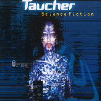 Taucher - Science Fiction (Single)