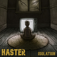 Haster - Isolation (EP)