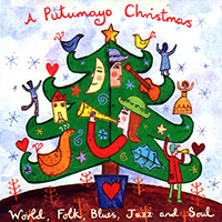 Putumayo World Music (CD Series) - Putumayo presents: A Putumayo Christmas - World, Folk, Blues, Jazz and Soul