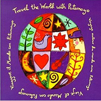 Putumayo World Music (CD Series) - Putumayo Presents: Travel the World with Putumayo