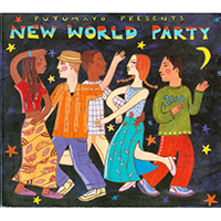Putumayo World Music (CD Series) - Putumayo Presents: New World Party