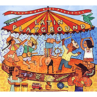 Putumayo World Music (CD Series) - Putumayo Kids presents: Latin Playground