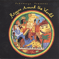 Putumayo World Music (CD Series) - Putumayo presents: Reggae Around The World