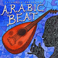 Putumayo World Music (CD Series) - Putumayo presents: Arabic Beat