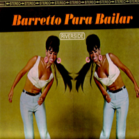 Barretto, Ray - Barretto Para Bailar