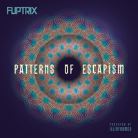 Fliptrix - Patterns Of Escapism