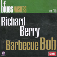Blues Masters Collection - Blues Masters Collection (CD 15: Richard Berry, Barbecue Bob)