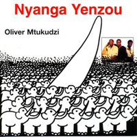 Mtukudzi, Oliver - Nyanga Yenzou