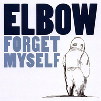 Elbow - Forget Myself (EP)