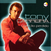 Carreira, Tony - Coracao Perdido (Deluxe Edition)