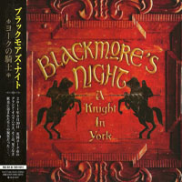 Blackmore's Night - A Knight in York (Japan Edition)