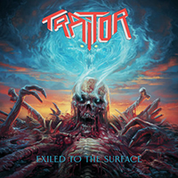 Traitor (DEU) - Exiled To The Surface (Single)
