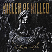 Killer Be Killed - Dream Gone Bad (Single)