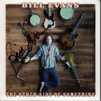 Bill Evans (USA, IL) - The Other Side Of Something
