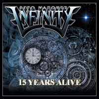 Infinity (ARG) - 15 Years Alive (CD 1)