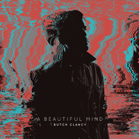 Clancy, Butch - A Beautiful Mind (LP)