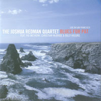 Joshua Redman Elastic Band - Blues For Pat