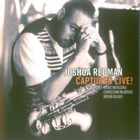 Joshua Redman Elastic Band - Captured Live!