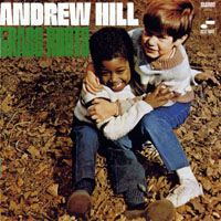 Hill, Andrew - Grass Roots