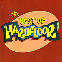 Hardfloor - The Best Of Hardfloor (CD 1: The Tracks, Germany Edition)