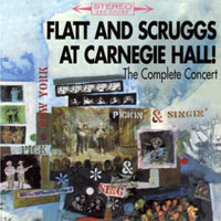 Flatt & Scruggs - At Carnegie Hall, 1962 (The Complete Concert)