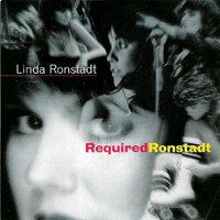 Linda Ronstadt - Required Ronstadt