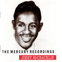 Jimmy McCracklin - The Mercury Recordings