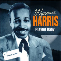 Harris, Wynonie - Rockin' the Blues (CD 2: Playfull Baby)