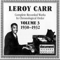 Carr, Leroy - Complete Recorded Works, Vol. 3