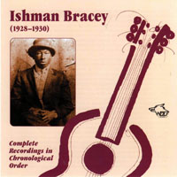 Bracey, Ishman - Complete Recordings, 1928-30