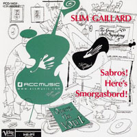 Slim Gaillard - Sabros! Here's Smorgasbord!