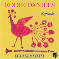 Daniels, Eddie - Nepenthe