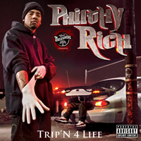 Philthy Rich - Trip'n 4 Life