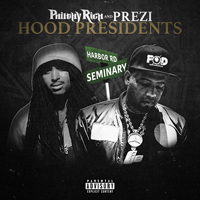 Philthy Rich - Hood Presidents