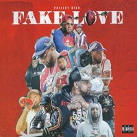 Philthy Rich - Fake Love (Deluxe Version)