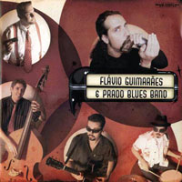 Guimaraes, Flavio - Flavio Guimaries & The Prado Blues Band