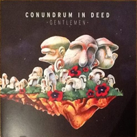 Conundrum In Deed - Gentlemen