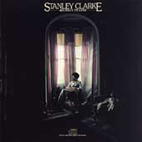 Stanley Clarke Band - Journey to Love