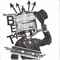 Reverend Beat-Man - Strongest Man Alive (7'' Single)