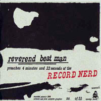 Reverend Beat-Man - Record Nerd (7'' Single)