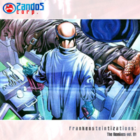 Zandoz Corp. - Frankensteintizations: The Remixes Vol. 1