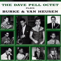 Dave Pell - The Dave Pell Octet Plays Burke & Van Heusen
