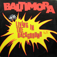 Baltimora - Living In The Background (Vinyl, 12'', Maxi-Single, 45 RPM)