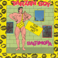 Baltimora - Tarzan Boy (Vinyl, 7'', 45 RPM)