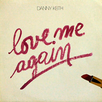 Danny Keith - Love Me Again (ReMix) (Vinyl,12'',33 RPM, Maxi Singles)