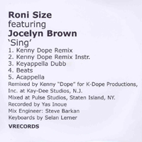 Roni Size - Sing (Kenny 'Dope' Remixes) (Feat.)