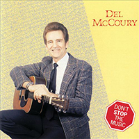 McCoury, Del - Don't Stop the Music