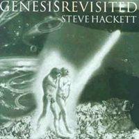 Steve Hackett - Genesis Revisited