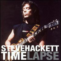 Steve Hackett - Time Lapse